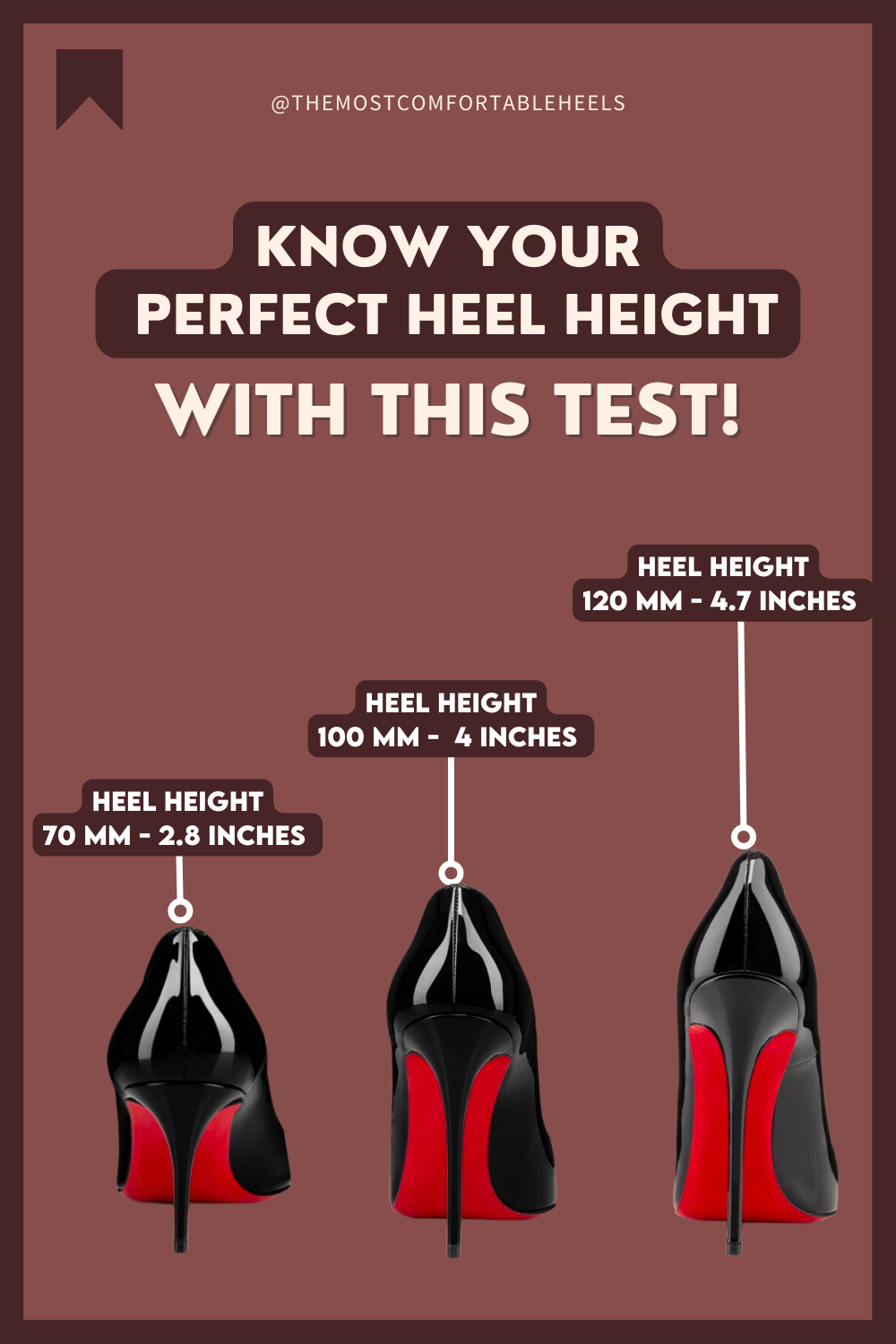 Do This Test And Find Your Perfect Heel Height The Most Comfortable Heels